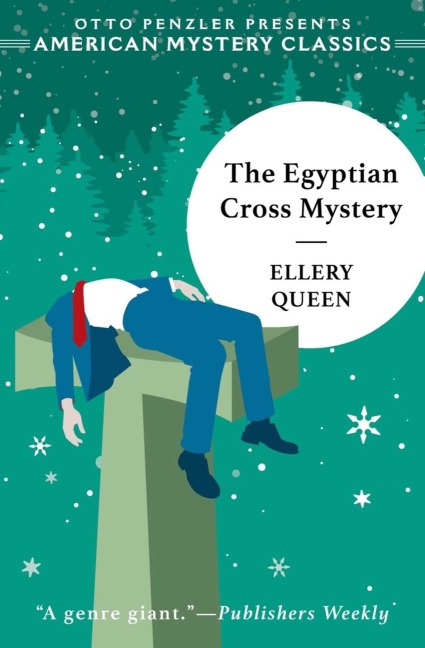 The Egyptian Cross Mystery - Ellery Queen