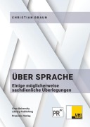 Cover-Bild zum Titel 'Über Sprache' von 'Christian Braun'