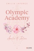 Cover-Bild zum Titel 'Olympic Academy 2: Amelie & Julien' von 'Emilia Laforge'