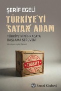 Cover-Bild zum Titel 'Türkiyeyi Satan Adam' von 'Serif Egeli'