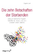 Cover-Bild zum Titel 'Die zehn Botschaften der Sterbenden' von 'Dagmar Larini'