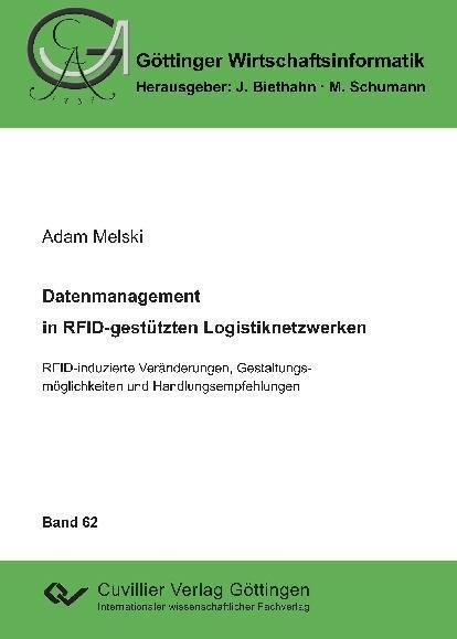 Datenmanagement in RFID-gestützten Logistiknetzwerken - 