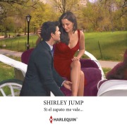 Cover-Bild zum Titel 'Si el zapato me vale...' von 'Shirley Jump'