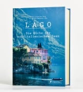 Cover-Bild zum Titel 'Lago. Die Küche der norditalienischen Seen' von 'Catherine Roig'