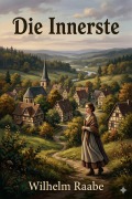 Cover-Bild zum Titel 'Die Innerste: Erzählung' von 'Wilhelm Raabe'