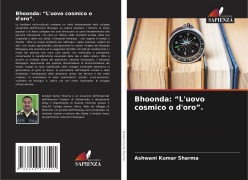 Cover-Bild zum Titel 'Bhoonda: "L'uovo cosmico o d'oro".' von 'Ashwani Kumar Sharma'