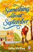 Cover-Bild zum Titel 'Something About September' von 'Julia Mckay'
