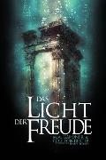 Cover-Bild zum Titel 'Das Licht der Freude' von 'M. A. Gardner'
