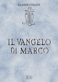 Il Vangelo di Marco - Silvano Fausti