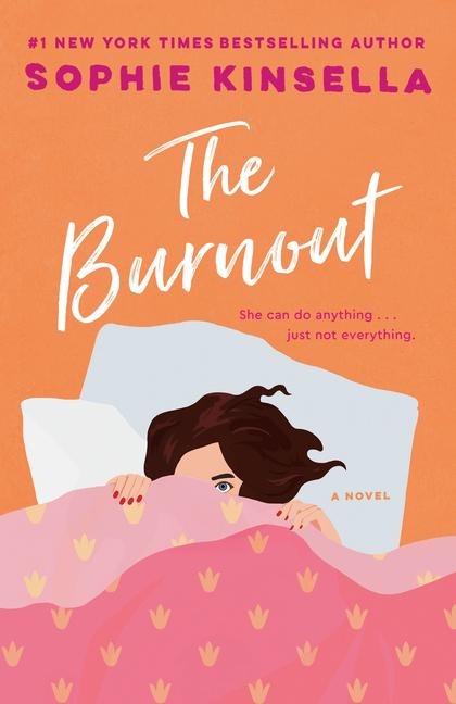 The Burnout - Sophie Kinsella