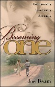 Cover-Bild zum Titel 'Becoming One' von 'Joe Beam'