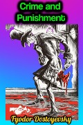 Cover-Bild zum Titel 'Crime and Punishment - Fyodor Dostoyevsky' von 'Fyodor Dostoyevsky'