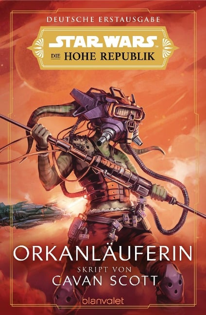 Star Wars(TM) Die Hohe Republik - Orkanläuferin - Cavan Scott