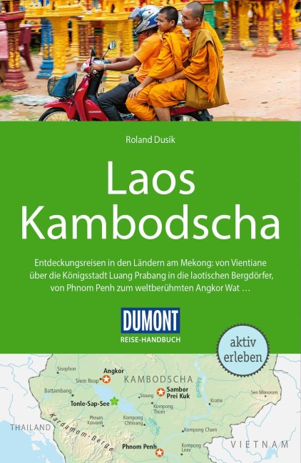 DUMONT Reise-Handbuch Reiseführer Laos, Kambodscha - Roland Dusik