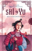 Cover-Bild zum Titel 'Shi Yu' von 'Davide Morosinotto'