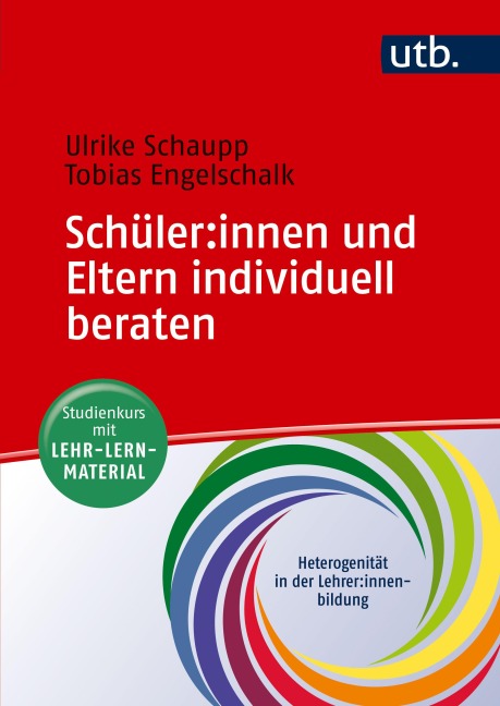 Schüler:innen und Eltern individuell beraten - Ulrike Schaupp, Tobias Engelschalk