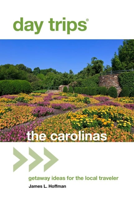Day Trips® The Carolinas - James L. Hoffman