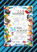 Cover-Bild zum Titel 'MEGA MALBUCH - MÄRCHENHAFTE WINTERMOTIVE - LUSTIGE AUSMALVORLAGEN - WINTERLANDSCHAFT - SPORT - TIERE - HÄUSER' von 'Gabriele André, Wolfgang André'