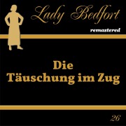 Cover-Bild zum Titel 'Folge 26: Die Täuschung im Zug' von ''