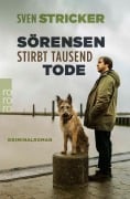 Cover-Bild zum Titel 'Sörensen stirbt tausend Tode' von 'Sven Stricker'
