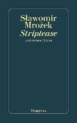 Cover-Bild zum Titel 'Striptease' von 'Slawomir Mrozek'