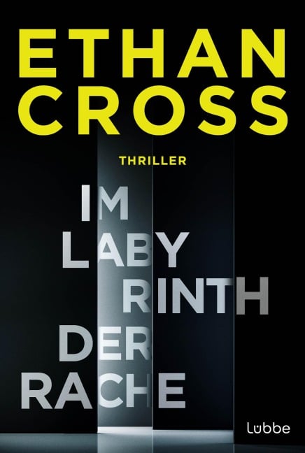 Im Labyrinth der Rache - Ethan Cross