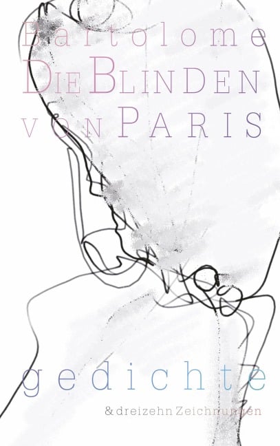 Die Blinden von Paris - Bernd Josef Bartolome