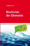 Biochemie der Elemente - W. Ternes