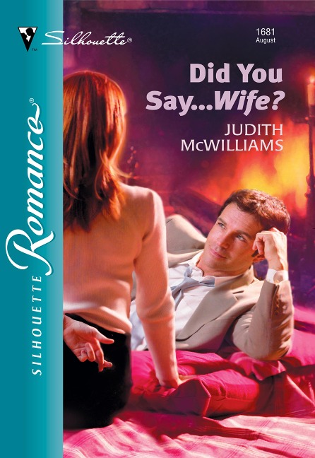 Did You Say...Wife? - Judith Mcwilliams