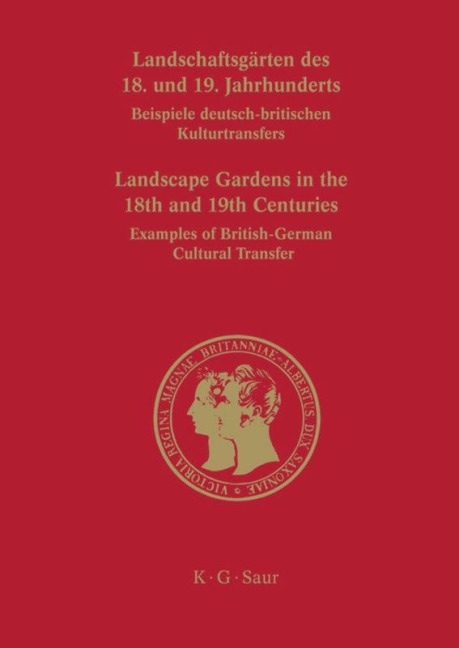 Landschaftsgärten des 18. und 19. Jahrhunderts - 