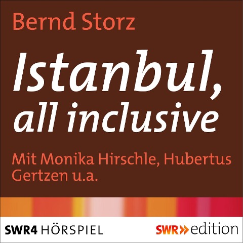 Istanbul, all inclusive - Bernd Storz