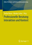 Cover-Bild zum Titel 'Professionelle Beratung: Interaktion und Kontext' von ''