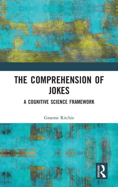 The Comprehension of Jokes - Graeme Ritchie