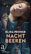 Cover-Bild zum Titel 'Nachtbeeren' von 'Elina Penner'