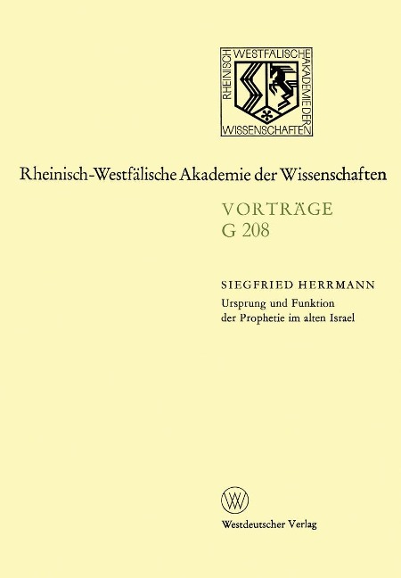 Ursprung und Funktion der Prophetie im alten Israel - Siegfried Herrmann