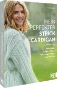 Mein perfekter Strick-Cardigan - Sabine Ruf