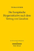 Cover-Bild zum Titel 'Die Europäische Bürgerinitiative nach dem Vertrag von Lissabon' von 'Thomas Hieber'