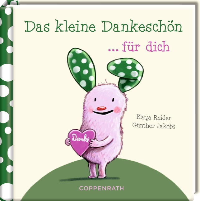 Das kleine Dankeschön für dich - Katja Reider