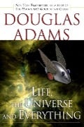 Cover-Bild zum Titel 'Life, the Universe and Everything' von 'Douglas Adams'