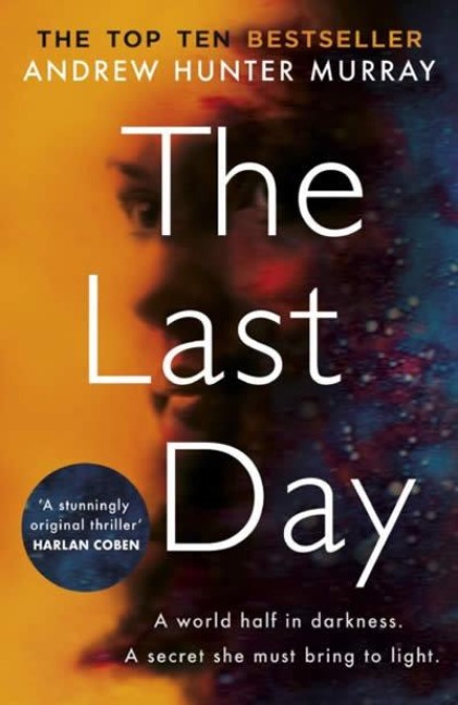 The Last Day - Andrew Hunter Murray