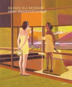 Cover-Bild zum Titel 'Silence Is a Message' von 'Hans Vandekerckhove'