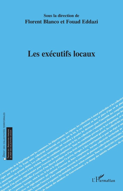 Les exécutifs locaux - Florent Blanco, Fouad Eddazi