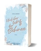 Cover-Bild zum Titel 'Und über uns der Schnee' von 'Sonja Zimmer'