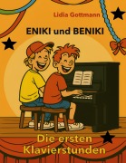 Cover-Bild zum Titel 'Eniki und Beniki. Die ersten Klavierstunden' von 'Lidia Gottmann'