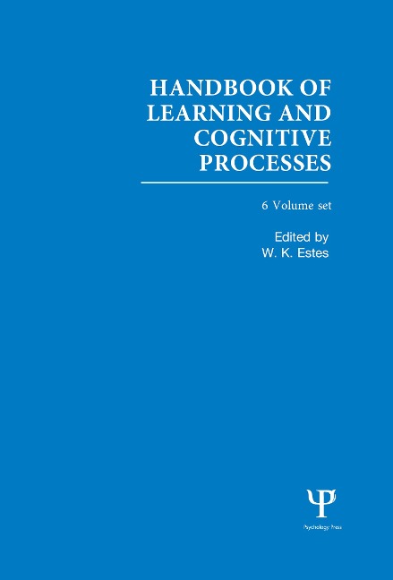 Handbook of Learning and Cognitive Processes - 