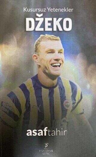 Kusursuz Yetenekler Dzeko - Asaf Tahir