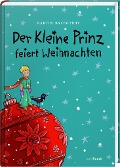 Cover-Bild zum Titel 'Der Kleine Prinz feiert Weihnachten' von 'Martin Baltscheit'