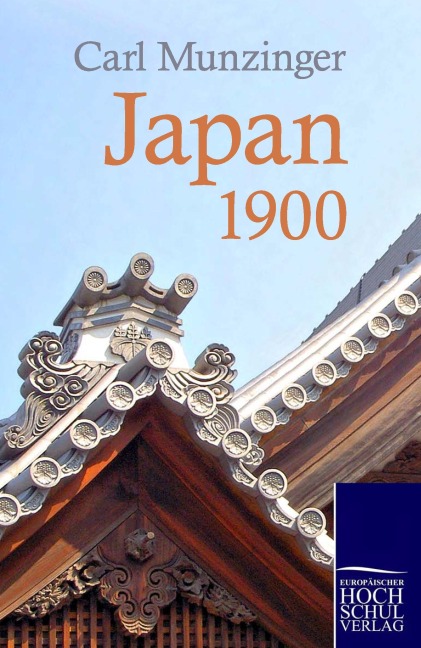 Japan 1900 - Carl Munzinger