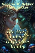 Cover-Bild zum Titel 'Die Hexe und der verfluchte König: Fantasy' von 'Hendrik M. Bekker, Mara Bekker'