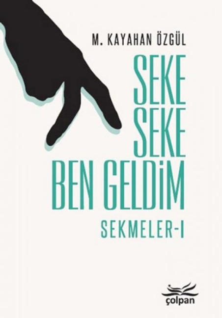Seke Seke Ben Geldim - M. Kayahan Özgül